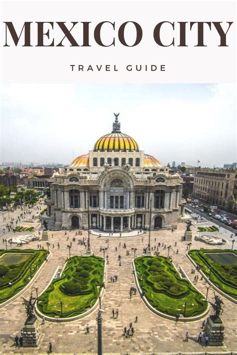 Top Things To See In Mexico City Mexico City Travel Guide Mexico