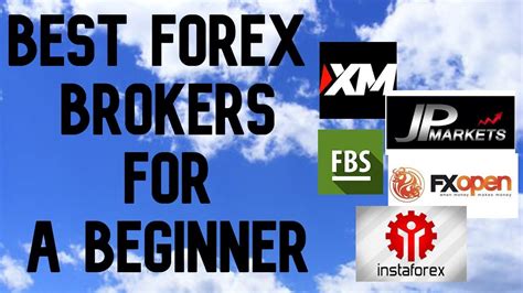 Best Forex Brokers For A Beginner Youtube
