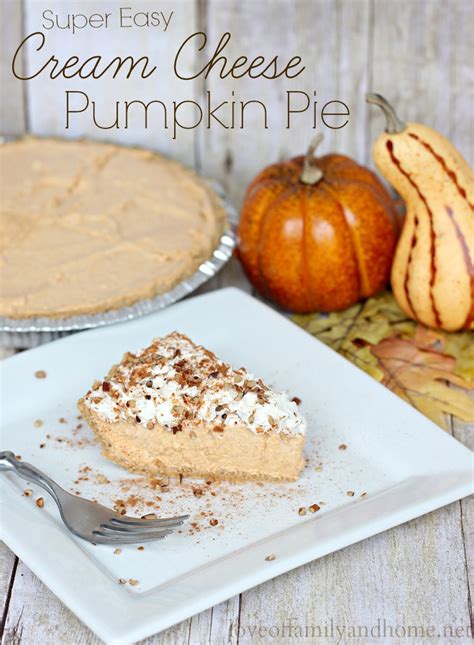 This is an easy homemade vegan pumpkin pie recipe. Cream Cheese Pumpkin Pie - Love of Family & Home