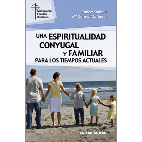 Espiritualidad Conyugal Y Familiar Hoy Iglesia Española Cope
