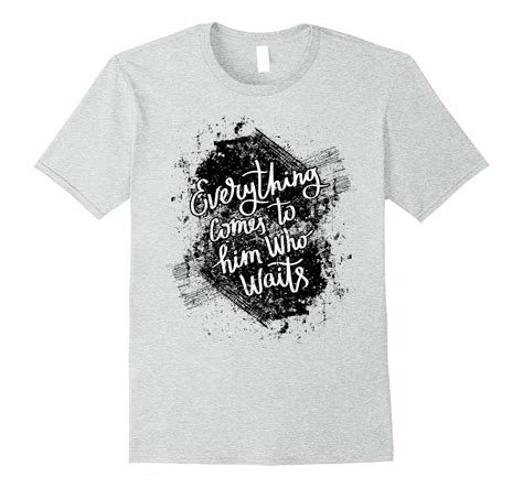 14 Inspirational Quotes On T Shirts Richi Quote