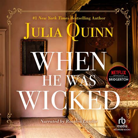 When He Was Wicked Audiobook, written by Julia Quinn | Downpour.com