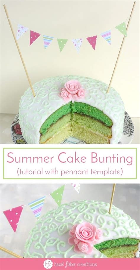 Summer Cake Bunting Tutorial To Make Mini Bunting For Cakes With A