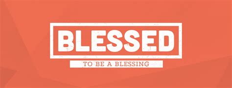 Blessed To Be A Blessing Church Sermon Series Ideas
