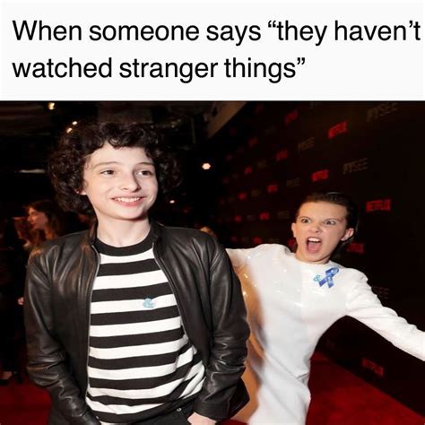 61 brilliant stranger things” memes that will take your mood from ten to eleven” stranger