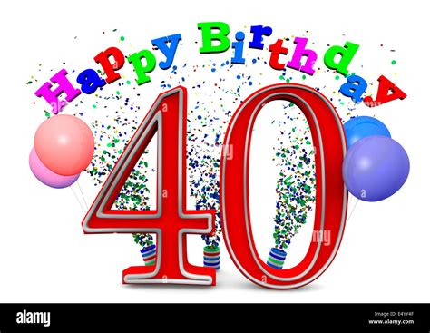 Happy Birthday At 40 Stock Photo Alamy