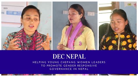 Dec Nepal Helping Young Chepang Women Leaders To Promote Gender