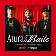 Atura o Baile (The World Is Yours To Take) (Funk Remix / Budweiser ...