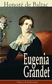 Download Now: Eugenia Grandet: Clásicos de la literatura (Spanish ...