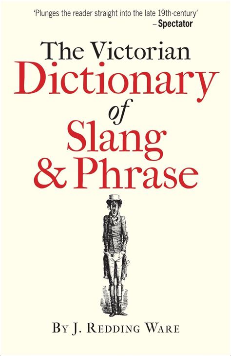 The Victorian Dictionary Of Slang And Phrase The Morgan Shop The