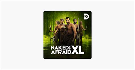 ‎naked And Afraid Xl Season 6 On Itunes