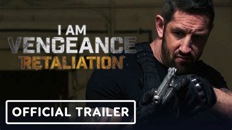 I Am Vengeance Retaliation Official Trailer English Movie News