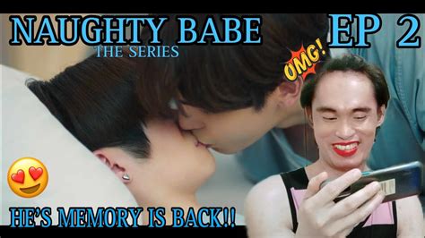 naughty babe series episode 2 reaction commentary 🇹🇭 youtube