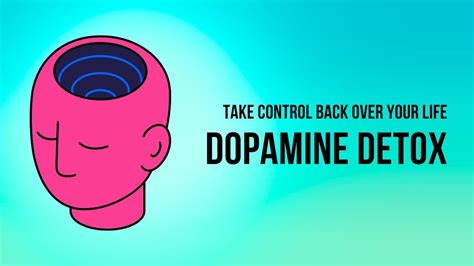 Dopamine Detox Take Control Over Your Life Youtube