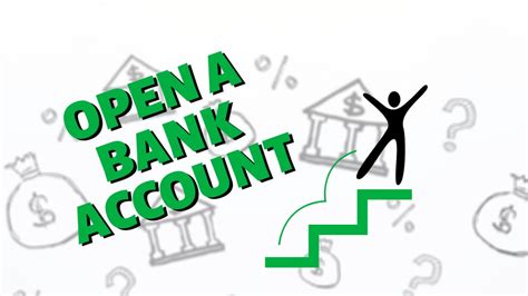 How To Open A Bank Account In 6 Easy Steps