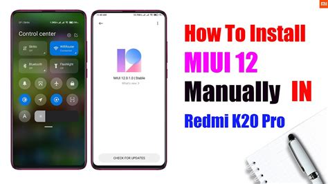 This page shows the latest downloads only. Install MIUI 12 Stable Mannualy in any Redmi and Xiaomi Devices Redmi K20 Pro - YouTube
