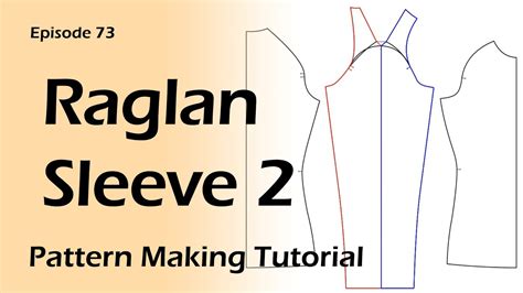 Raglan Sleeve Pattern Making From A Set In Sleeve Pattern Making