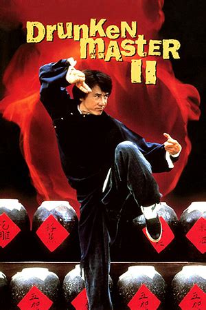 Connect with us on twitter. Drunken Master II (1994) - Review - Far East Films