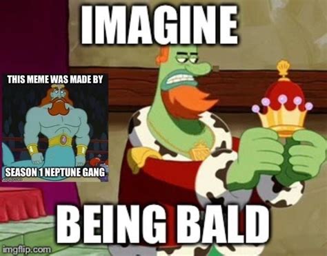 Imagine Being Bald Spongebob Squarepants Know Your Meme