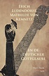 Erich Ludendorff, Mathilde von Kemnitz en de deutscher Gottglaube ...