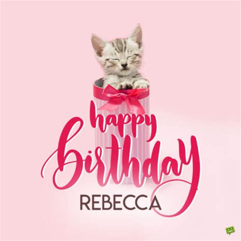 Happy Birthday Rebecca Images And Wishes To Share With Her