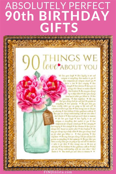 So if you manage to date one, you should show your appreciation. 90th Birthday Gift Ideas