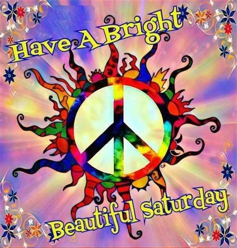 Day Saturday Peace Man ☮ Hippie Peace Happy Hippie Peace Love Happiness
