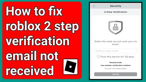 How To Fix Roblox 2 Step Verification Email Not Received 2022fix