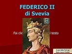 FEDERICO II di Svevia A cura della Prof.ssa Maria Isaura Piredda. - ppt ...