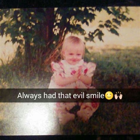 I Always Had A Evil Smile Miss Being A Baby And Kid Evil Smile Evil