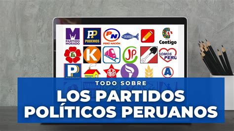 Todo sobre los partidos políticos peruanos Una politóloga YouTube