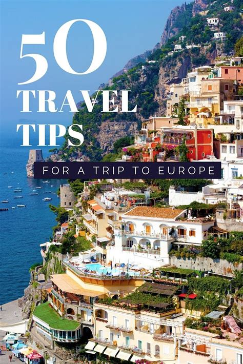 50 Quick Tips For Traveling Through Europe Traveling Chic Travel