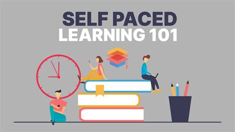 Self Paced Learning 101 The Value Of Learning At Your Own Pace Oes