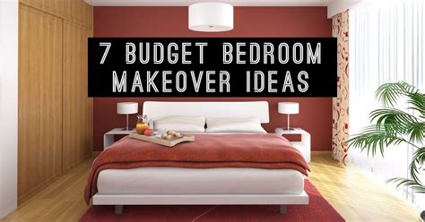 7 Budget Bedroom Makeover Ideas Transform Your Boring Bedroom