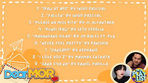 The Music Of Dear Mor 2022 Mor Playlist Non Stop Opm Songs 2022 ♪ Youtube