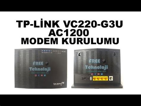 TP LİNK VC220 G3U AC1200 MODEM KURULUMU clipzui com