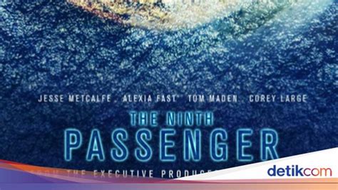 Sinopsis The Ninth Passenger Film Hollywood Dibintangi Cinta Laura