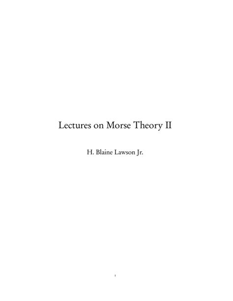 Lectures On Morse Theory Ii