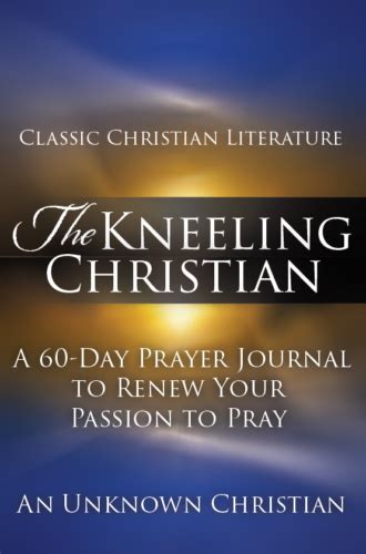 The Kneeling Christian First Love Fellowship