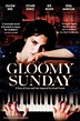 Gloomy Sunday - Ein Lied von Liebe und Tod (1999) dvd movie cover