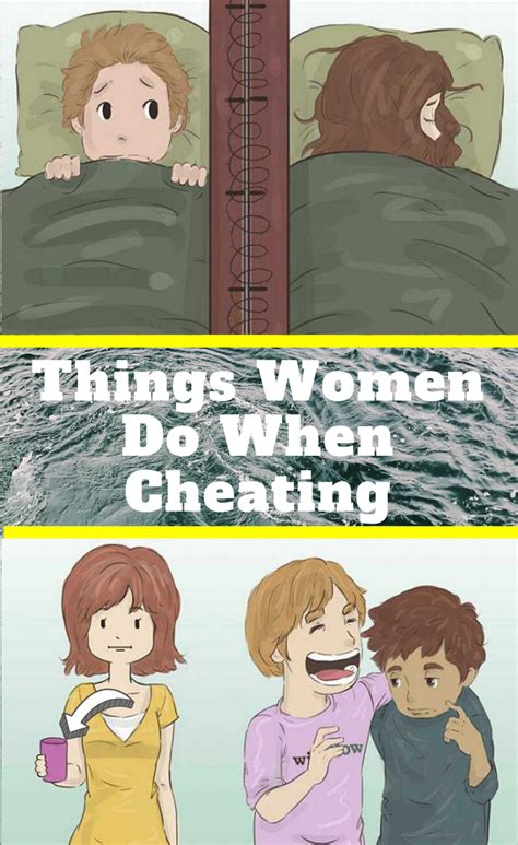 Things Women Do When Cheating Top Pins Viral Pins Women