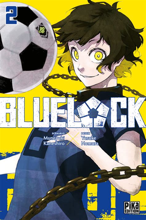 Le Manga Blue Lock Arrive En 2021 Chez Pika Édition Breakforbuzz