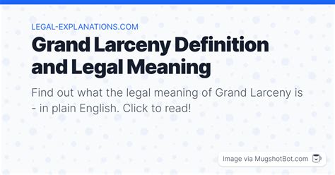 Grand Larceny Definition What Does Grand Larceny Mean