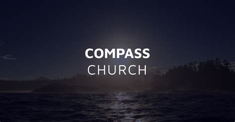 Compass Church British Columbia Foursquare Canada