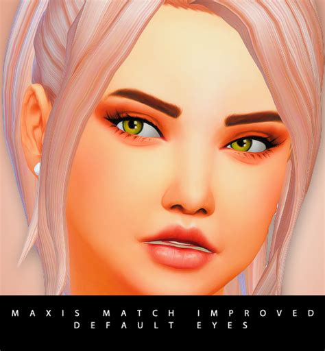 Maxis Match Improved Default Eyes Sims Sims 4 Contenu Personnalisé