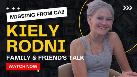 What Happened To Kiely Rodni The Search For The California Girl Who Vanished Without A Trace