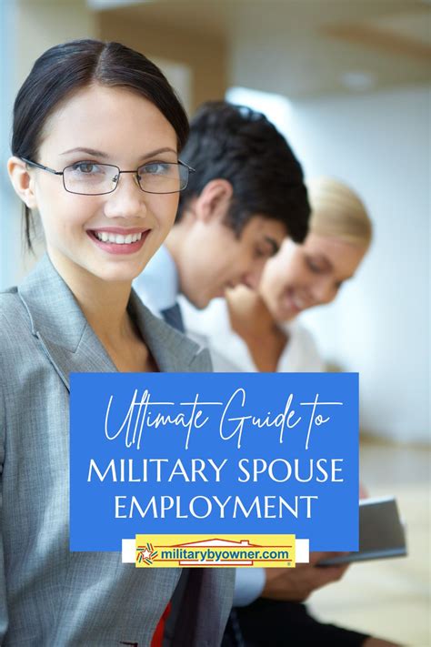 Ultimate Guide For Military Spouse Employment Militarybyowner