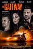 The Gateway - film 2021 - Beyazperde.com