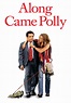 Along Came Polly (2004) | Kaleidescape Movie Store