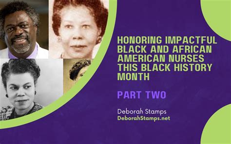 Honoring Impactful Black And African American Nurses This Black History